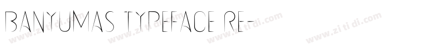 Banyumas Typeface Re字体转换